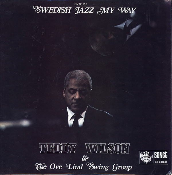 Cover Teddy Wilson & The Ove Lind Swing Group - Swedish Jazz My Way (LP, Album) Schallplatten Ankauf
