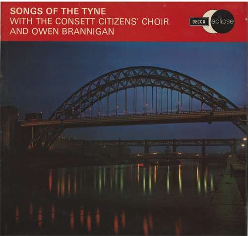 Bild Owen Brannigan With Consett Citizens' Choir And Owen Brannigan - Songs Of The Tyne (LP, RE) Schallplatten Ankauf