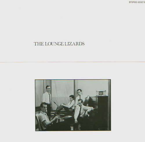 Cover The Lounge Lizards* - The Lounge Lizards (LP, Album) Schallplatten Ankauf