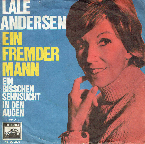 Cover Lale Andersen - Ein Fremder Mann   (7) Schallplatten Ankauf