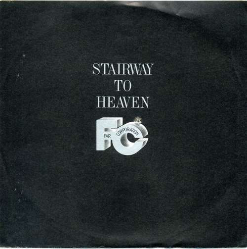 Cover Far Corporation - Stairway To Heaven (7, Single) Schallplatten Ankauf