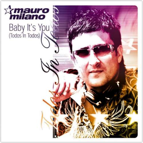 Cover Mauro Milano - Baby It's You (Todos In Todos) (12) Schallplatten Ankauf