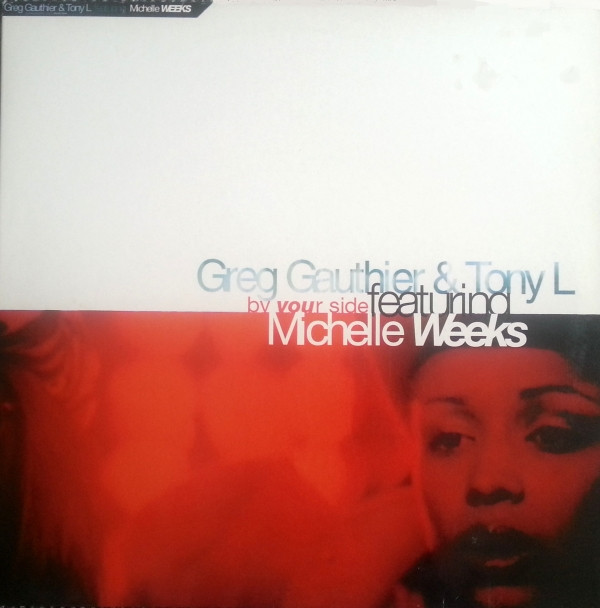 Bild Greg Gauthier & Tony L Featuring Michelle Weeks - By Your Side (12) Schallplatten Ankauf
