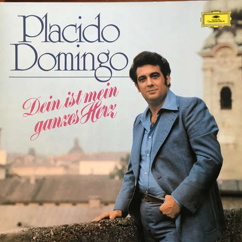 Cover Placido Domingo - Dein Ist Mein Ganzes Herz (LP, Album) Schallplatten Ankauf