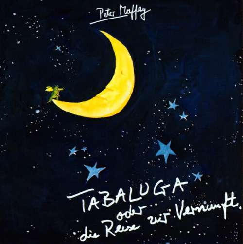 Cover Peter Maffay - Tabaluga Oder... Die Reise Zur Vernunft (LP, Album, Gat) Schallplatten Ankauf