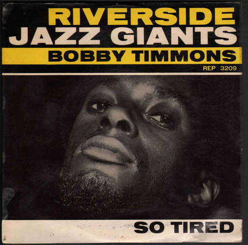 Cover Bobby Timmons - So Tired (7, EP, Mono) Schallplatten Ankauf