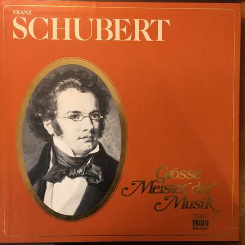 Cover Franz Schubert - Grosse Meister der Musik (4xLP, Album, Comp + Box) Schallplatten Ankauf