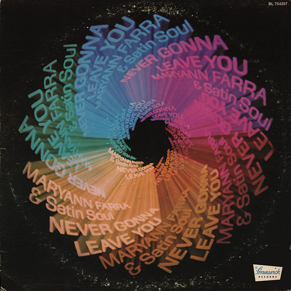 Cover Maryann Farra & Satin Soul - Never Gonna Leave You (LP, Album) Schallplatten Ankauf
