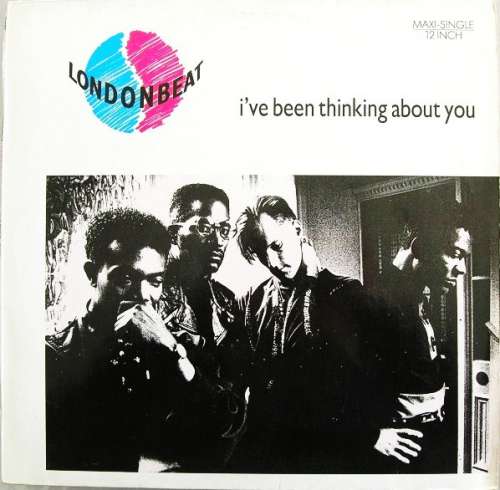 Cover Londonbeat - I've Been Thinking About You (12, Maxi, Whi) Schallplatten Ankauf