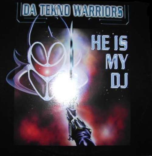 Cover Da Tekno Warriors - He Is My DJ (12) Schallplatten Ankauf