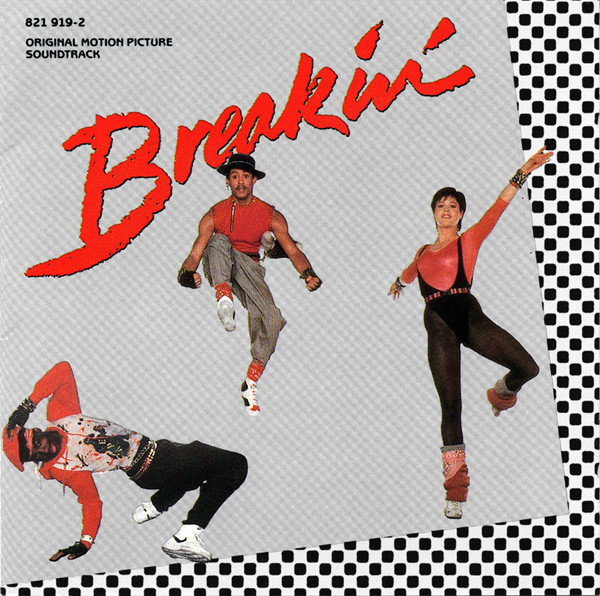 Cover Various - Breakin' - Original Motion Picture Soundtrack (CD, Comp) Schallplatten Ankauf