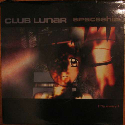 Bild Club Lunar - Spaceship [Fly Away] (12) Schallplatten Ankauf
