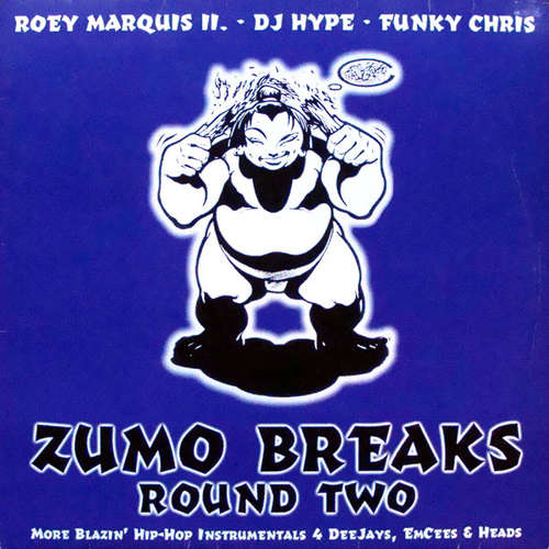 Cover Roey Marquis II.* / DJ Hype (2) / Funky Chris - Zumo Breaks Round Two (12) Schallplatten Ankauf