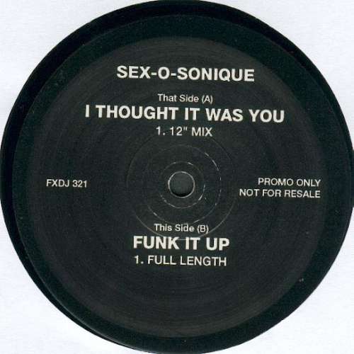 Cover Sex-O-Sonique - I Thought It Was You (12, Promo) Schallplatten Ankauf