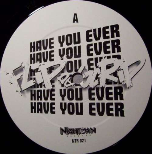 Bild Flip Da Scrip - Have You Ever / Just Feel It (12, Promo) Schallplatten Ankauf