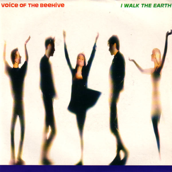 Cover Voice Of The Beehive - I Walk The Earth (7, Single) Schallplatten Ankauf