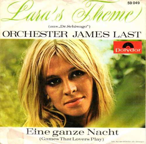 Cover Orchester James Last - Lara's Theme (Aus Dr. Schiwago) (7, Single, Mono) Schallplatten Ankauf