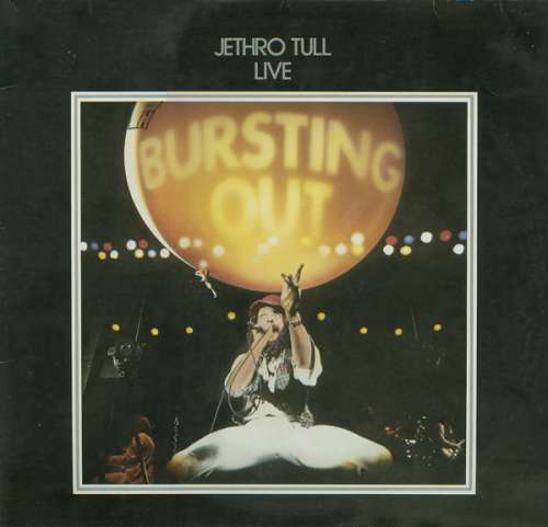 Cover Bursting Out: Jethro Tull Live Schallplatten Ankauf