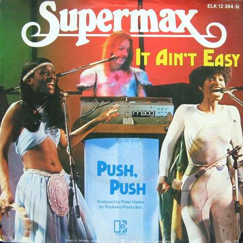 Cover Supermax - It Ain't Easy / Push, Push (7, Single) Schallplatten Ankauf
