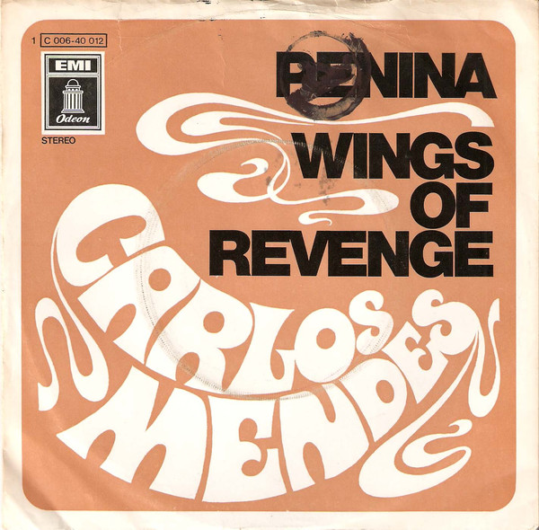 Cover Carlos Mendes - Penina / Wings Of Revenge (7) Schallplatten Ankauf