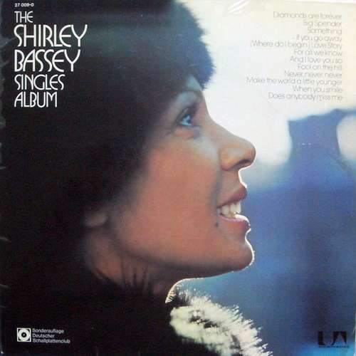 Cover Shirley Bassey - The Shirley Bassey Singles Album (LP, Album, Comp, Club) Schallplatten Ankauf