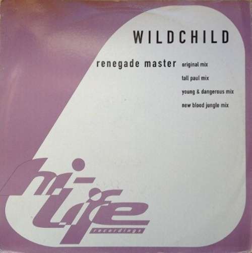 Cover Wildchild - Renegade Master (12) Schallplatten Ankauf