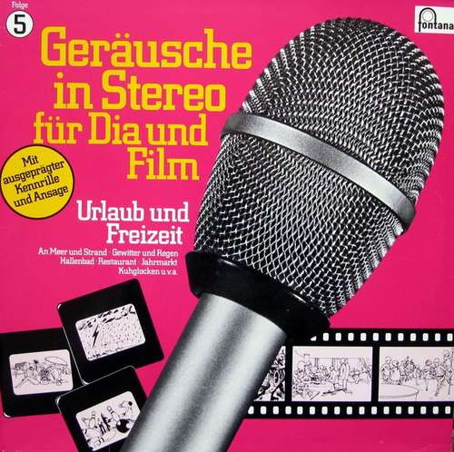 Cover No Artist - Geräusche In Stereo Für Dia Und Film - Folge 5 - Urlaub Und Freizeit (LP, Comp) Schallplatten Ankauf