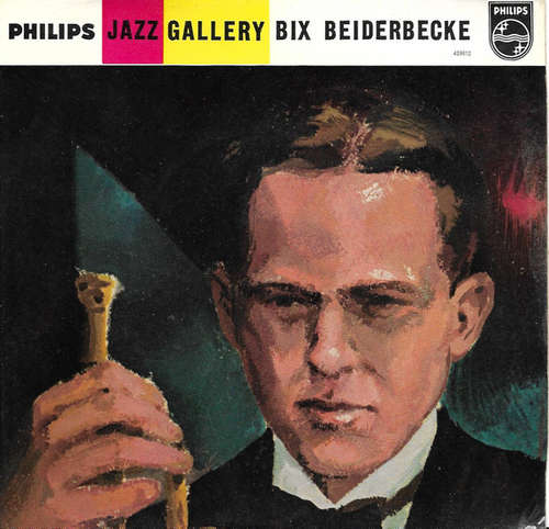 Cover Bix Beiderbecke - Jazz Gallery Bix Beiderbecke (7, EP, Mono) Schallplatten Ankauf