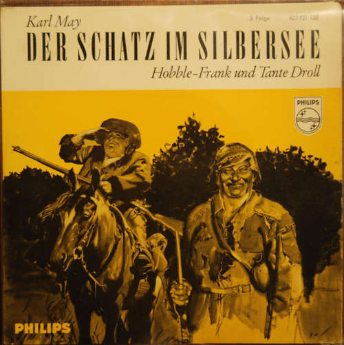 Cover Karl May - Der Schatz Im Silbersee - 3. Folge - Hobble-Frank Und Tante Droll (7, Mono) Schallplatten Ankauf