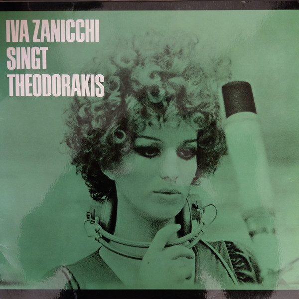 Bild Iva Zanicchi Singt Theodorakis* - Iva Zanicchi Singt Theodorakis (LP, Album) Schallplatten Ankauf