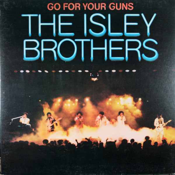 Cover The Isley Brothers - Go For Your Guns (LP, Album) Schallplatten Ankauf