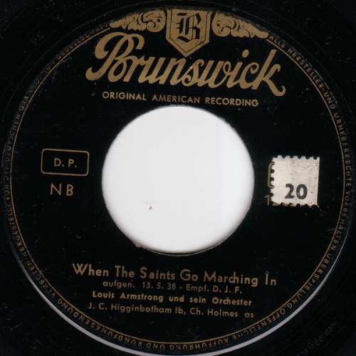 Cover Louis Armstrong Und Sein Orchester* - When The Saints Go Marching In / Bye And Bye (7, Mono) Schallplatten Ankauf