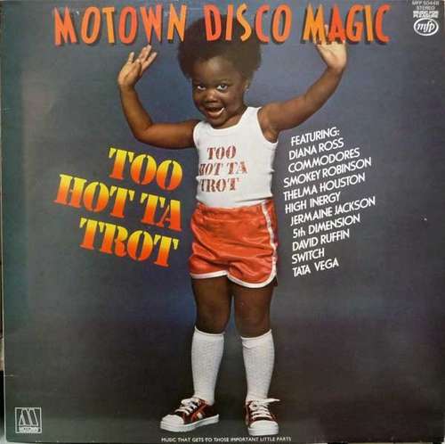 Cover Various - Motown Disco Magic - Too Hot Ta Trot (LP, Comp) Schallplatten Ankauf
