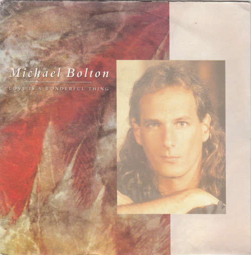 Cover Michael Bolton - Love Is A Wonderful Thing (7, Single) Schallplatten Ankauf