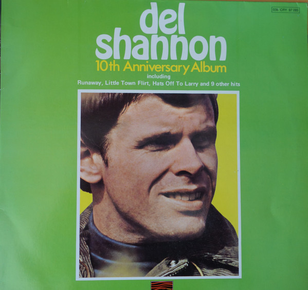 Bild Del Shannon - 10th Anniversary Album (LP, Comp) Schallplatten Ankauf