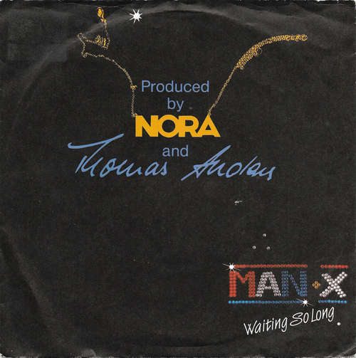 Cover Man-X (2) - Waiting So Long (7) Schallplatten Ankauf