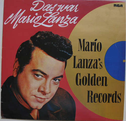 Cover Mario Lanza - Das War Mario Lanza (Mario Lanza's Golden Records) (LP, Comp) Schallplatten Ankauf