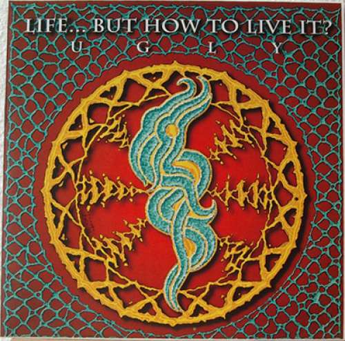 Cover Life... But How To Live It?* - Ugly (LP, Album) Schallplatten Ankauf