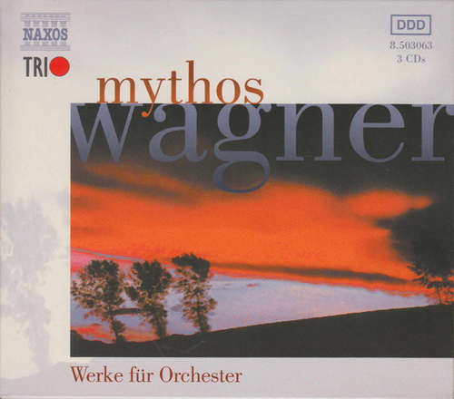 Cover Richard Wagner - Mythos Wagner. Werke Für Orchester (3xCD) Schallplatten Ankauf