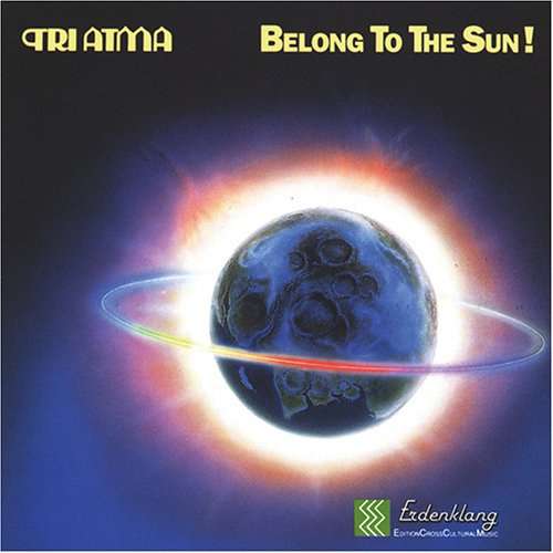 Cover Tri Atma - Belong To The Sun! (CD, Album) Schallplatten Ankauf