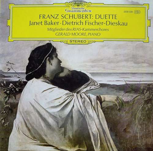 Cover Franz Schubert - Janet Baker • Dietrich Fischer-Dieskau , Mitglieder Des RIAS-Kammerchores*, Gerald Moore - Duette (LP) Schallplatten Ankauf