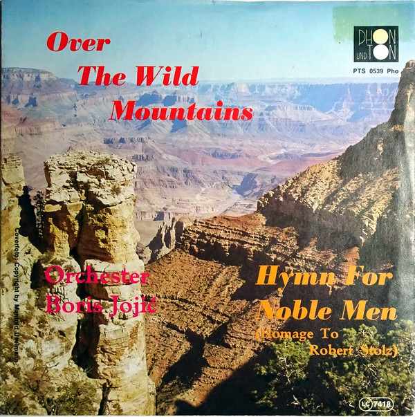 Cover Orchester Boris Jojić - Over The Wild Mountains (7, Single) Schallplatten Ankauf