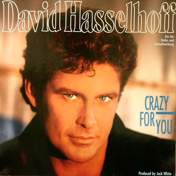 Cover David Hasselhoff - Crazy For You (LP, Album, Club) Schallplatten Ankauf