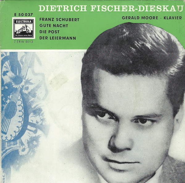 Cover Dietrich Fischer-Dieskau, Gerald Moore, Franz Schubert - Gute Nacht - Die Post - Der Leiermann (7, EP, Mono) Schallplatten Ankauf