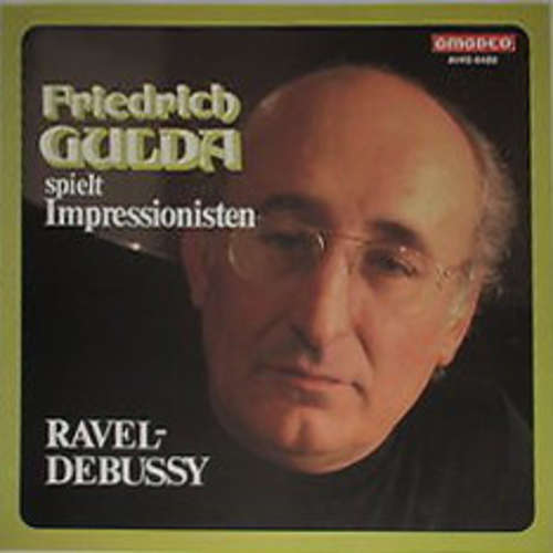 Cover Friedrich Gulda  - Ravel*, Debussy* - Friedrich Gulda Spielt Impressionisten (LP, Comp) Schallplatten Ankauf