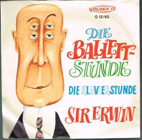 Cover Sir Erwin - Die Ballettstunde (7, Single) Schallplatten Ankauf