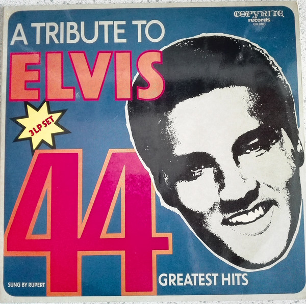 Cover Rupert (8) - A Tribute To Elvis, 44 Greatest Hits (3xLP) Schallplatten Ankauf