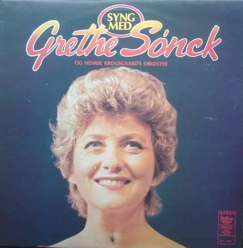 Cover Grethe Sønck Og Henrik Krogsgaard's Orkester - Syng Med Grethe Sønck (LP) Schallplatten Ankauf