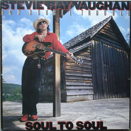 Cover Stevie Ray Vaughan And Double Trouble* - Soul To Soul (LP, Album) Schallplatten Ankauf