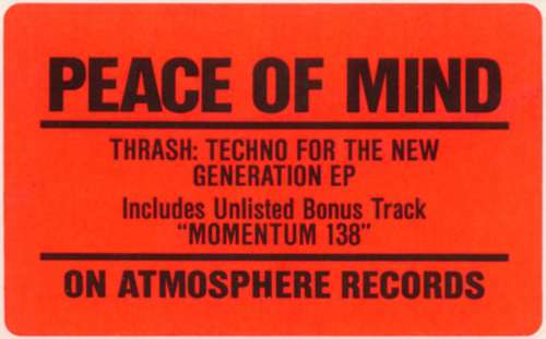 Cover Peace Of Mind - Thrash: Techno For The New Generation EP (12, EP) Schallplatten Ankauf